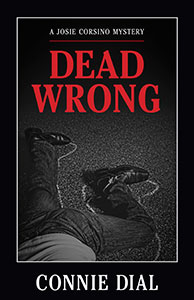 Dead Wrong by Connie Dial