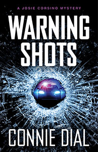 Warning Shots by Connie Dial